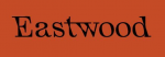 EASTWOOD CAFE